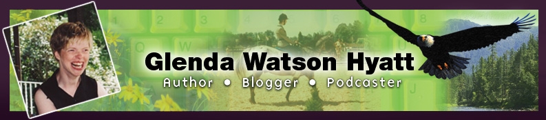 Glenda Watson Hyatt - Author, Blogger & Podcaster